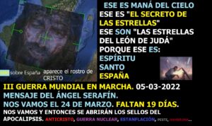 Lee más sobre el artículo MENSAJE DEL ÁNGEL SERAFÍN. RECETA DE CRISTOMICINA DE HOY 05-03-2022 Y PARTE DE GUERRA. Y además Radio ESE emisión nº 116. 3ª parte.