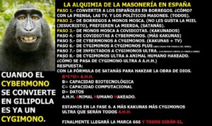 Lee más sobre el artículo LA ALQUIMIA DE LA MASONERÍA EN ESPAÑA. DE CÓMO SE PASA DE CYBERMONO A CIGIMONO Y LUEGO A A.H.H. Y además LA GLORIA DE DIOS SE MANIFIESTA EN ESE HOY 28-05-22 y además de regalo Radio ESE emisión nº  128. 3ª parte.