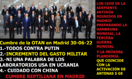 CUMBRE REPTILIANA DE LA OTAN EN MADRID PARA PLANIFICAR LA PLANDEMIA, LA GUERRA Y LA HAMBRUNA. Y además Radio ESE emisión nº 133. 3ª parte.