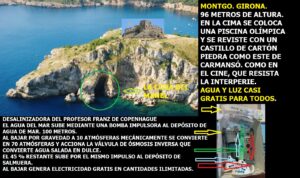 Lee más sobre el artículo MAQUETA DEL PROYECTO DE LA DESALINIZADORA GRATUITA Y UNIVERSAL AGUA Y LUZ PARA TODOS  CASI GRATIS Y OTRAS COSAS DE INTERÉS. Y además lo mejor de ESE.