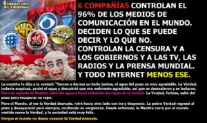 Lee más sobre el artículo 6 MULTINACIONALES SON LOS PROPIETARIOS DE LOS MEDIOS DE COMUNICACIÓN. LA VERDAD ES LA MENTIRA. Y además NOTICIAS DE LA III GUERRA MUNDIAL 25-10-2022