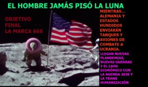 Lee más sobre el artículo EL HOMBRE JAMAS PISÓ LA LUNA. AQUÍ ESTÁN LAS PRUEBAS. Y además… Noticias del fin 26-01-2023