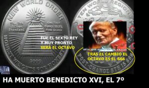 Lee más sobre el artículo HA MUERTO BENEDICTO XVI EL SÉPTIMO PAPA, AHORA VIENE EL SEXTO Y SERÁ LA BESTIA 666. Además Solo el papa Juan Pablo II cumple las 12 condiciones para ser el anticristo en word.