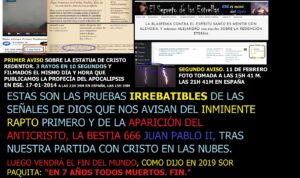 Lee más sobre el artículo LAS SEÑALES DE DIOS PRUEBAS IRREBATIBLES. En Word LOS AVISOS DE CRISTO, (Y VAN DOS), QUE NADIE QUIERE VER Y ANUNCIAN LA TRIBULACIÓN.