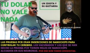 Lee más sobre el artículo UN IDIOTA Y SU GUITARRA 38 MILLONES DE VISUALIZACIONES EN 15 DÍAS. Y de regalo NOTICIAS DEL FIN DE LOS TIEMPOS 24-08-2023