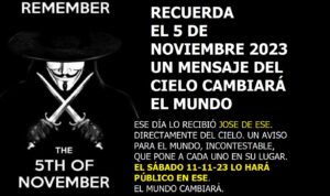 Lee más sobre el artículo V DE VENDETTA. AVISO MUNDIAL DE JESUCRISTO EL 11- 11- 2023. Y además NOTICIAS DEL FIN DE LOS TIEMPOS 07-11-2023